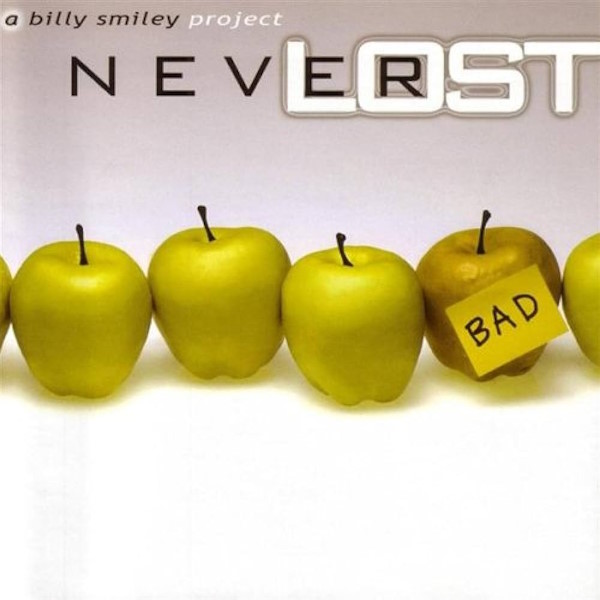 Billy Smiley - Never Lost