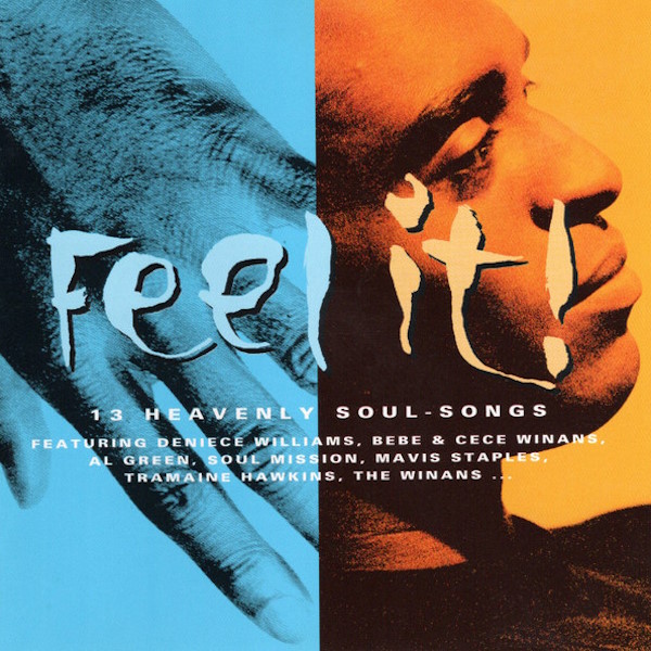 Feel It! 13 Heavenly Soul-Songs