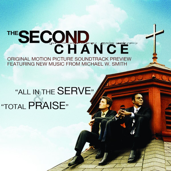 All In the Serve (The Second Chance: Motion Picture Soundtrack Preview) [Digital single]