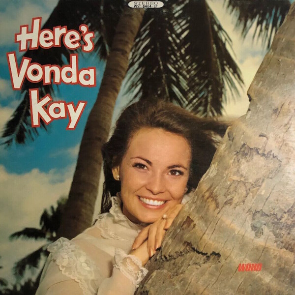 Here's Vonda Kay
