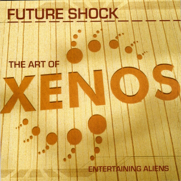 The Art of Xenos: Entertaining Aliens