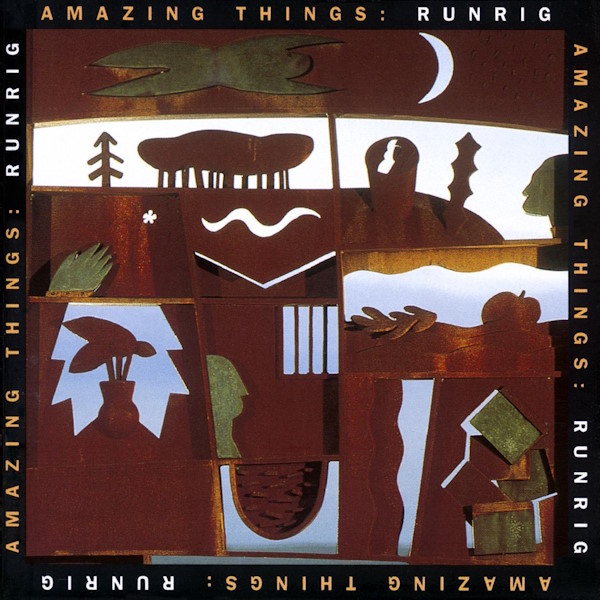 Runrig - Amazing Things