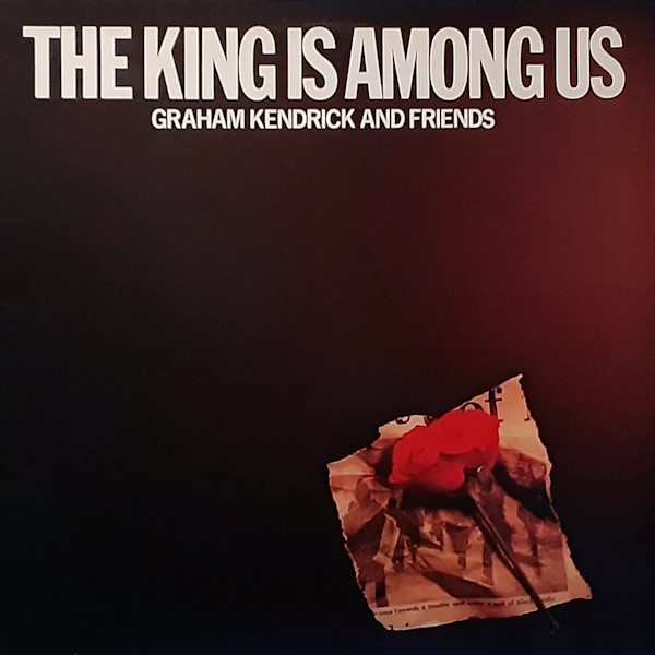 The King is Among Us