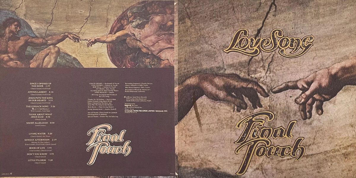 Love Song - Final Touch (Good News Records 1974) LP Back and Front Cover Art