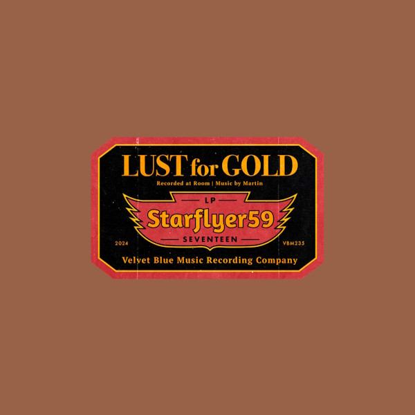 Starflyer 59 - Lust for Gold