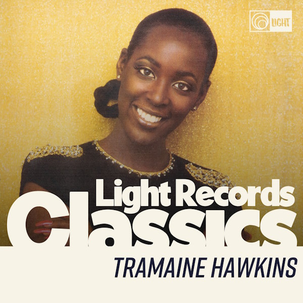 Tramaine Hawkins - Light Records Classics: Tramaine Hawkins