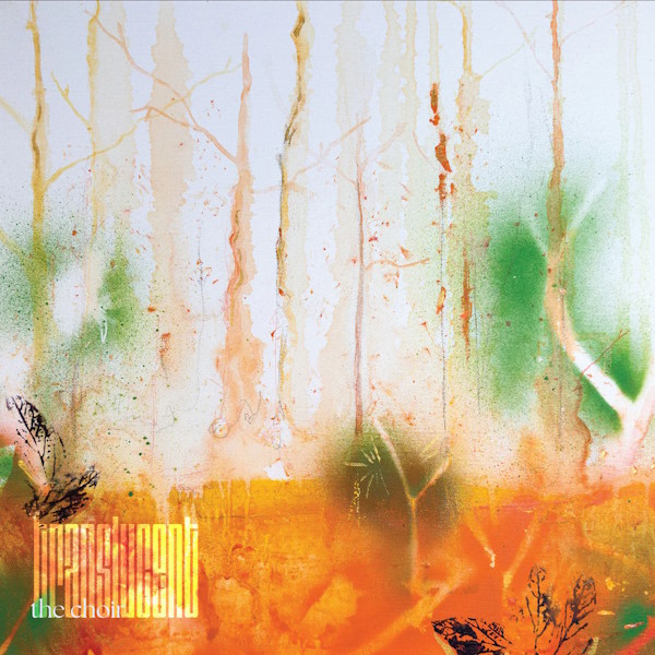 The Choir - Translucent