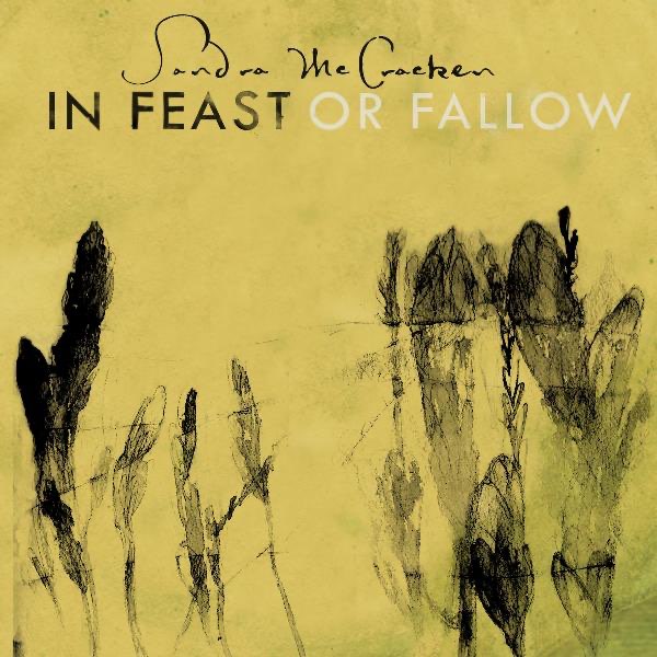 Sandra McCracken - In Feast or Fallow
