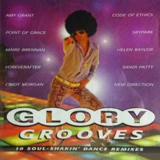 Glory Grooves: 10 Soul-Shakin' Dance Remixes