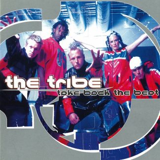 The Tribe - Take Back the Beat