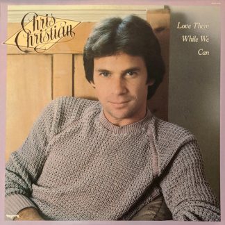 Love Them While We Can