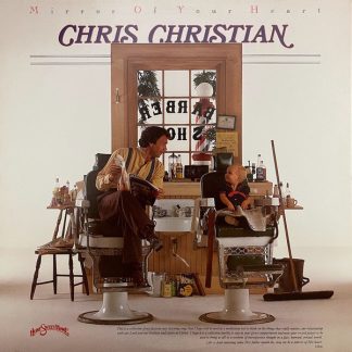Chris Christian - Mirror of Your Heart