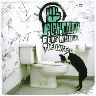 Don't Drink the Water