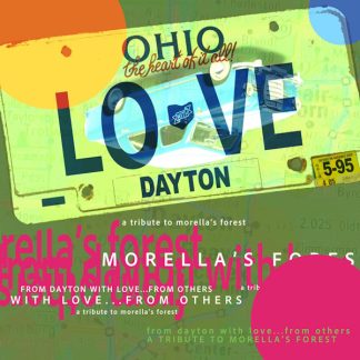 Various Artists - From Dayton with Love...from Others: A Tribute to Morella's Forest