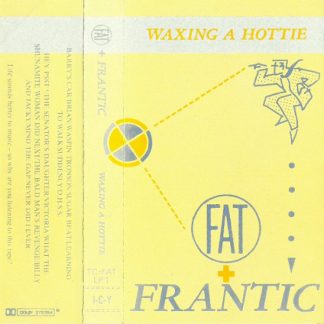 Fat and Frantic - Waxing a Hottie