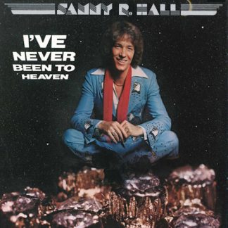 I've Never Been to Heaven