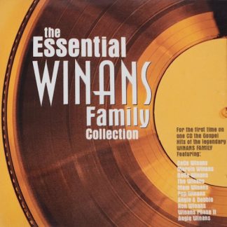 The Essential Winans Family Collection