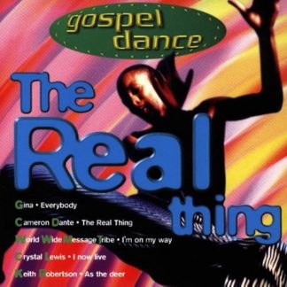Gospel Dance: The Real Thing