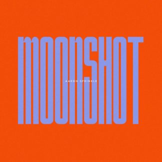 Moonshot [Digital single]