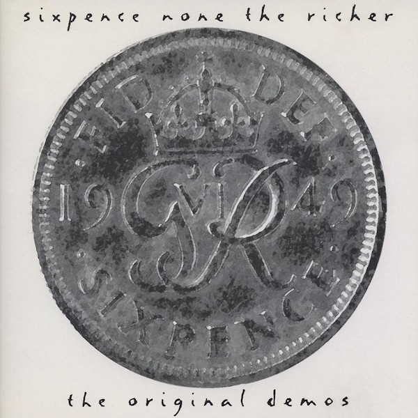 Sixpence None the Richer - The Original Demos (Ara Nova Management 1994)