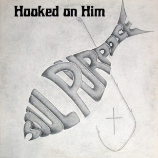 Soul Purpose - Hooked On Him