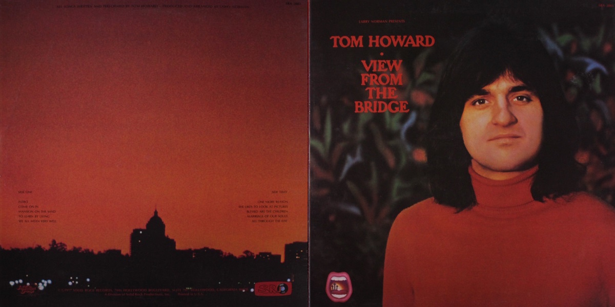 Tom Howard – View From The Bridge (Solid Rock Records 1977) LP Back and Front Cover Art