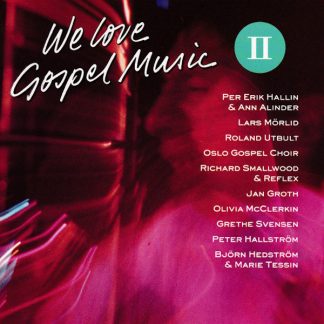 We Love Gospel Music II