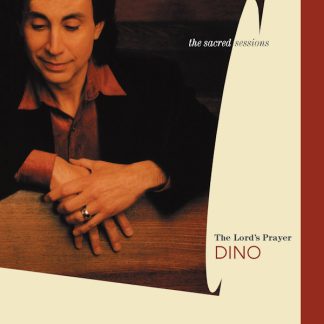 The Lord's Prayer: The Sacred Sessions