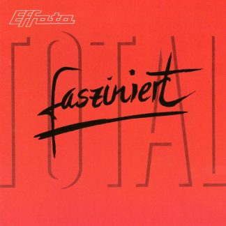 Total Fasziniert