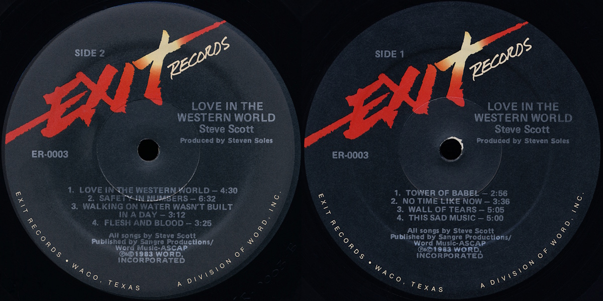 Steve Scott - Love In The Western World (Exit Records 1983) LP labels, Side2 and Side1
