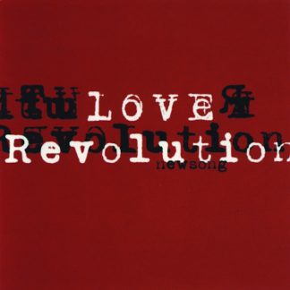 Newsong - Love Revolution