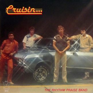 The Rhythm Praise Band - Cruisin