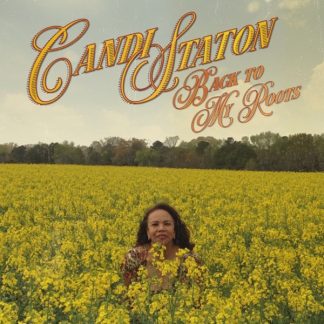 Candi Staton - Back to My Roots