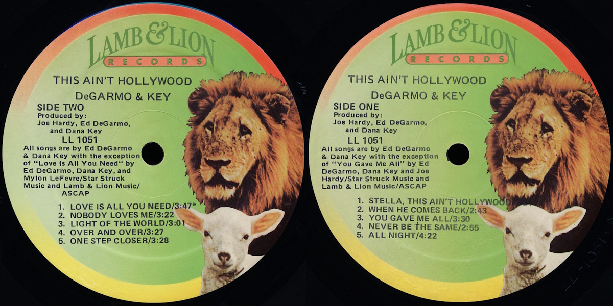 DeGarmo and Key Band - This Ain't Hollywood (Lamb & Lion Records 1980) LP labels, Side2 and Side1