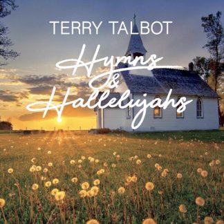 Terry Talbot - Hymns and Hallelujahs