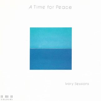 Ivory Sessions: A Time for Peace