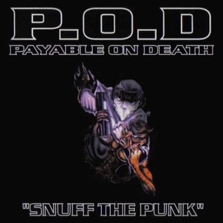 POD - Snuff the Punk
