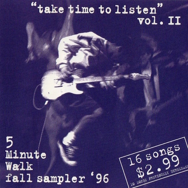 Take Time to Listen, Vol. II: 5 Minute Walk Fall Sampler '96