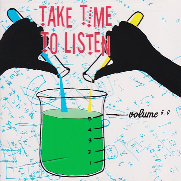 Take Time to Listen, Volume 5.0