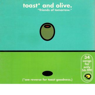 Toast and Olive: Friends of Tomorrow