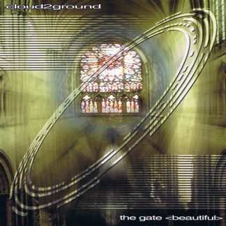 cloud2ground - The Gate Beautiful