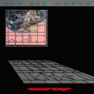 Ground Crew - New Old World
