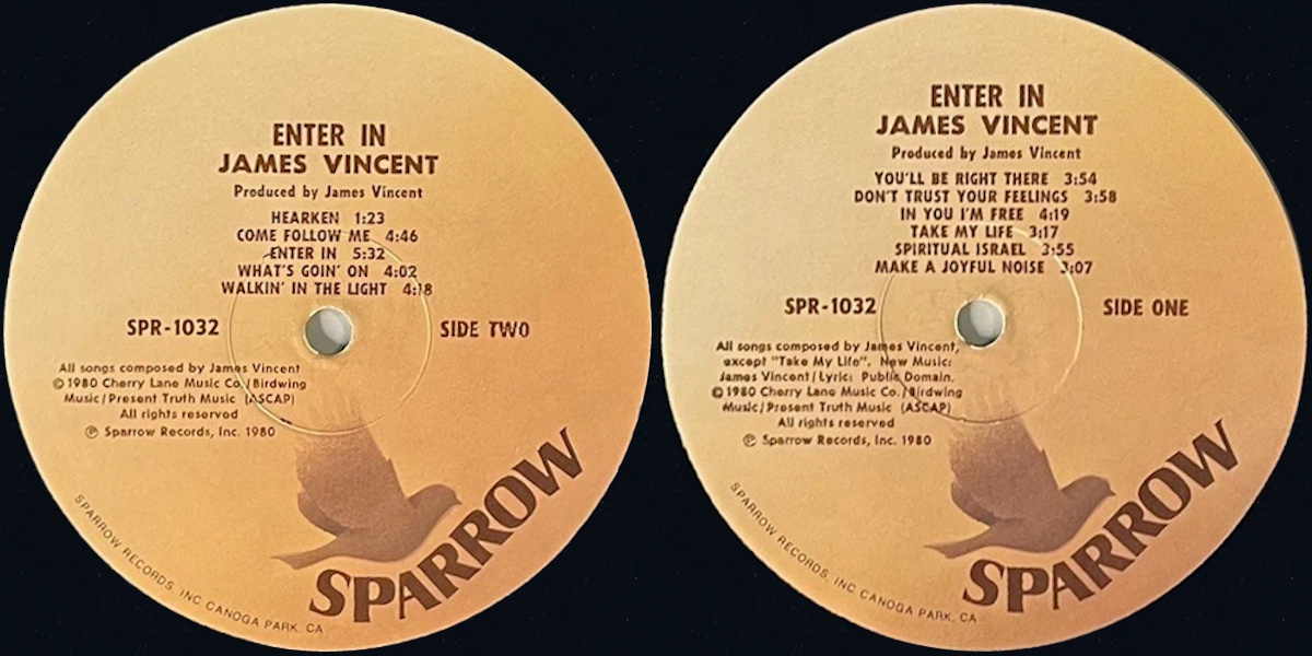 James Vincent - Enter In (Sparrow Records 1980) LP labels, Side2 and Side1