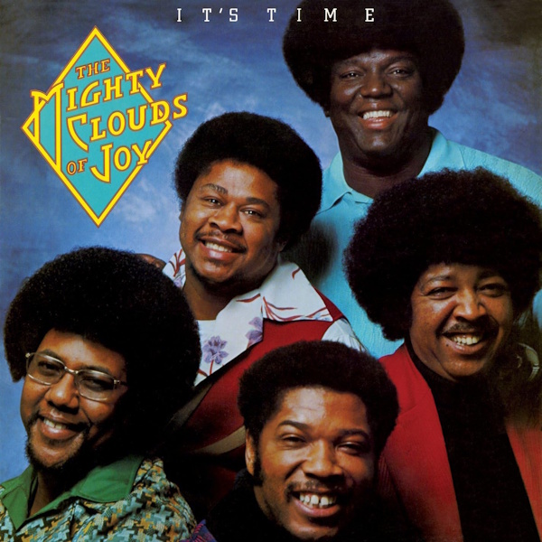 Mighty Clouds Of Joy - It's Time