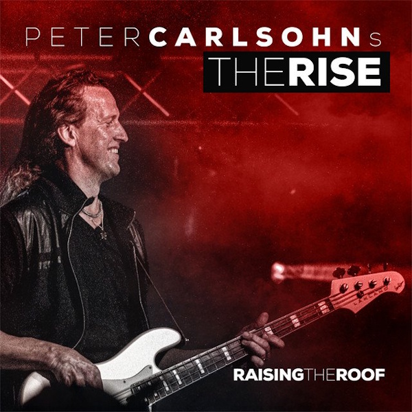 Peter Carlsohn's The Rise - Raising the Roof