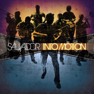 Salvador - Into Motion