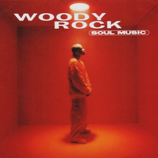 Woody Rock - Soul Music