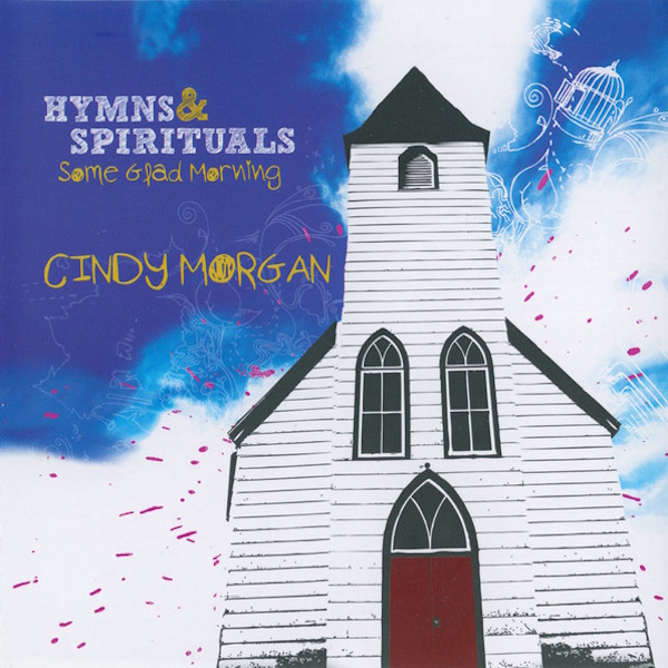 Some Glad Morning: Hymns & Spirituals