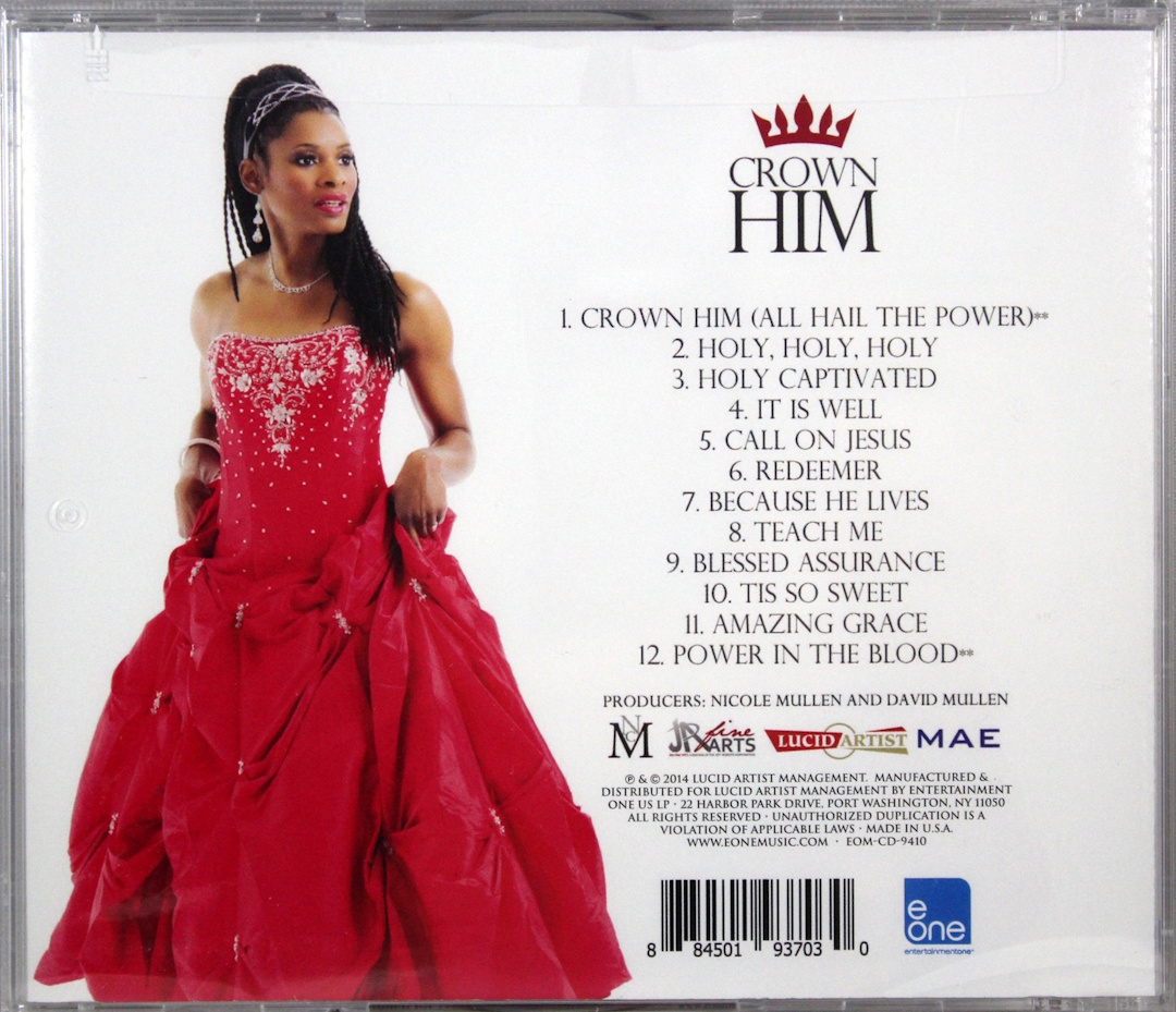 Nicole C. Mullen - Crown Him: Hymns Old And New (Lucid Artist 2013) CD back