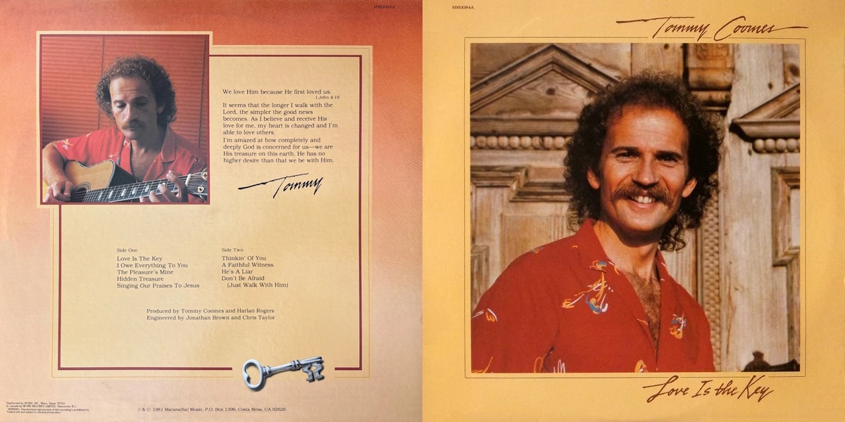 Tommy Coomes - Love Is The Key (Maranatha! Music 1981) LP Back and Front Cover Art
